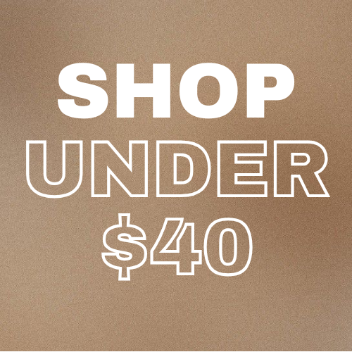 SHOP UNDER 40
